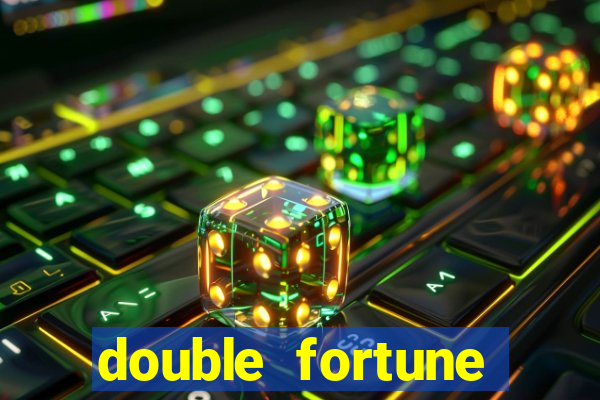 double fortune minutos pagantes